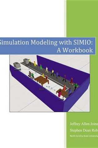 Cover of Simulation Modeling with Simio