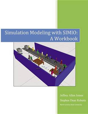 Cover of Simulation Modeling with Simio