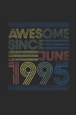 Book cover for Awesome Since June 1995