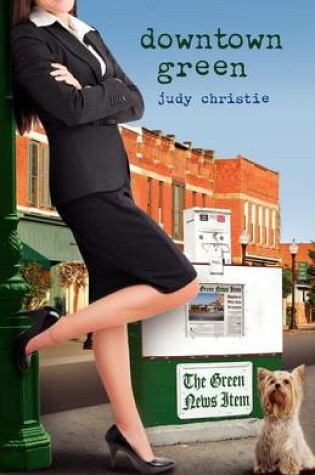 Cover of Downtown Green