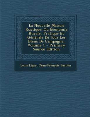 Book cover for La Nouvelle Maison Rustique