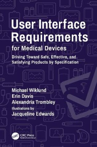 Cover of User Interface Requirements for Medical Devices