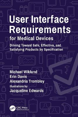 Book cover for User Interface Requirements for Medical Devices