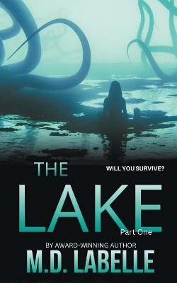 Cover of The Lake Part One