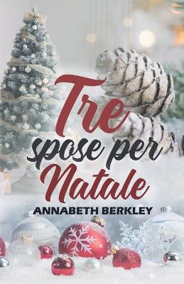 Book cover for Tre Spose per Natale