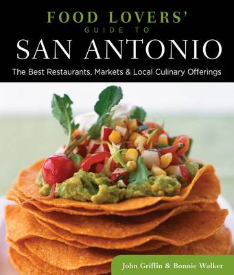 Book cover for Food Lovers' Guide to (R) San Antonio