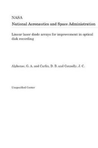 Cover of Linear Laser Diode Arrays for Improvement in Optical Disk Recording