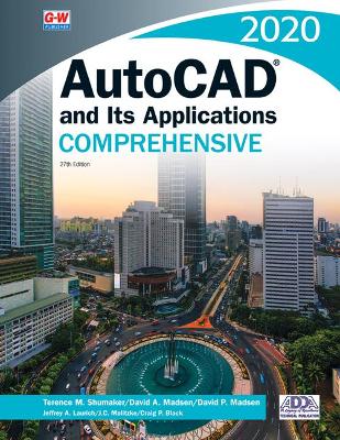 Book cover for AutoCAD and Its Applications Comprehensive 2020