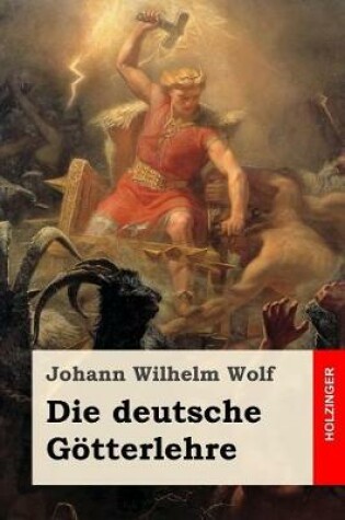 Cover of Die deutsche Goetterlehre