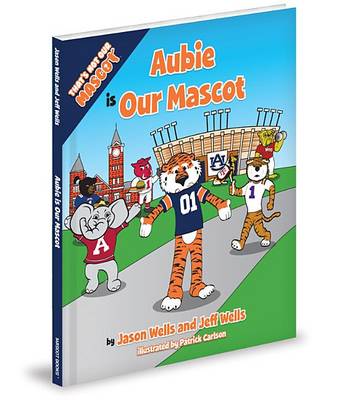 Book cover for Aubie Is Our Mascot