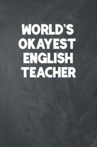 Cover of World's Okayest English Teacher