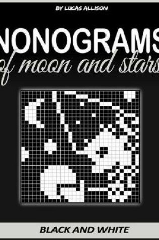 Cover of Nonograms of Moon and Stars