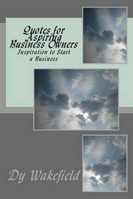 Book cover for Quotes for Aspiring Business Owners