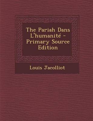 Book cover for The Pariah Dans L'Humanite