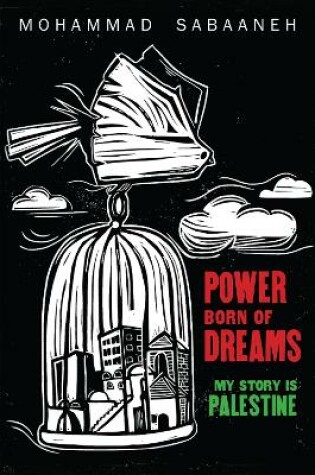 Cover of Power Born of Dreams