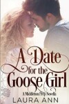 Book cover for A Date for the Goose Girl