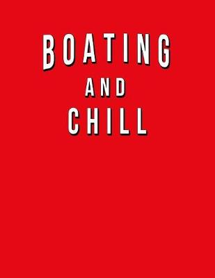 Book cover for Boating And Chill