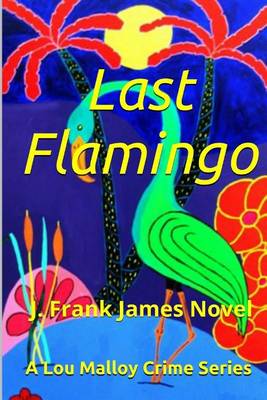 Book cover for Last Flamingo