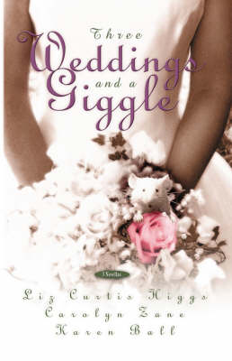 Book cover for Three Weddings and a Giggle