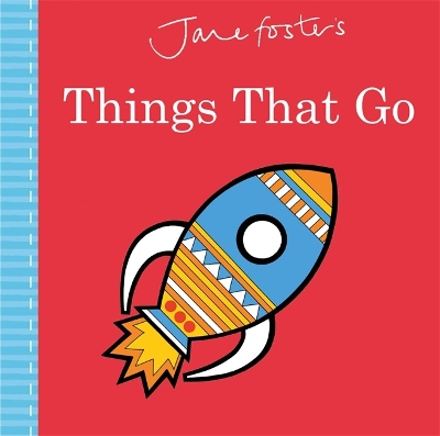 Book cover for Jane Foster's Things That Go
