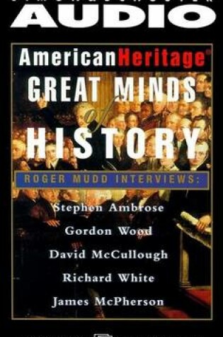 Cover of American Heritage's Great Minds of American History