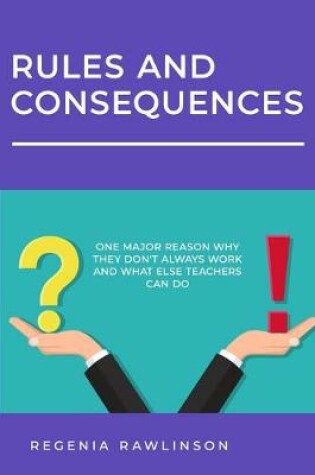 Cover of RULES and CONSEQUENCES