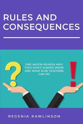 Book cover for RULES and CONSEQUENCES