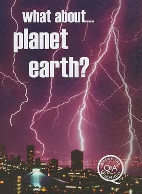 Cover of What About... Planet Earth?