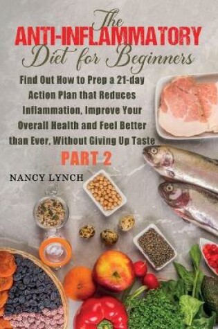 Cover of Anti-Inflammatory Diet for Beginners