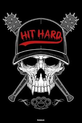 Book cover for Hit Hard Notebook