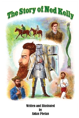 Book cover for The Story of Ned Kelly