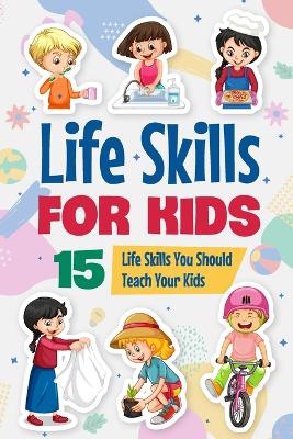 Cover of Life Skills for Kids