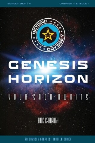 Cover of Beyond Odyssey Genesis Horizon - Ch1 Ep1