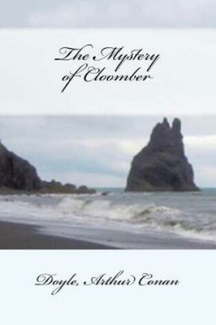 Cover of The Mystery of Cloomber