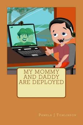 Book cover for My Mommy and Daddy are Deployed