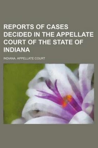 Cover of Reports of Cases Decided in the Appellate Court of the State of Indiana Volume 48