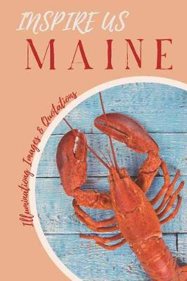 Book cover for Maine Inspire Us