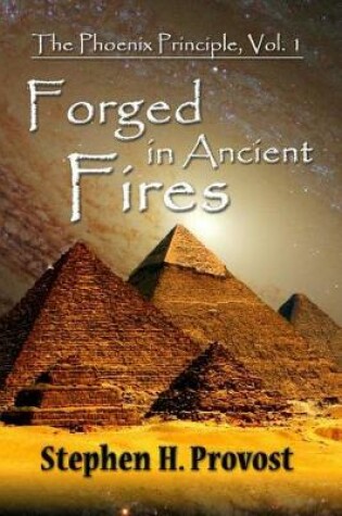 Cover of Forged in Ancient Fires