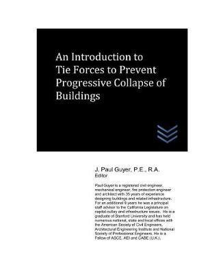 Book cover for An Introduction to Tie Forces to Prevent Progressive Collapse of Buildings