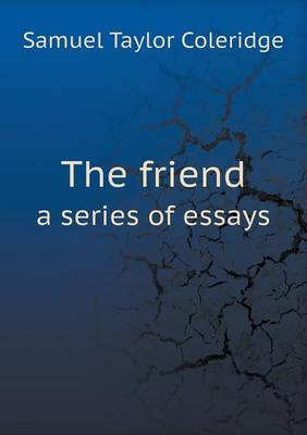 Book cover for The friend a series of essays