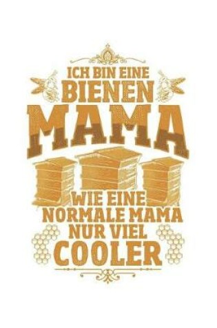 Cover of Bienen-Mamas Sind Cool