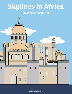 Book cover for Skylines in Africa Coloring Book for Kids