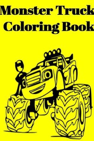 Cover of Monster Truck Coloring Book