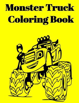 Book cover for Monster Truck Coloring Book