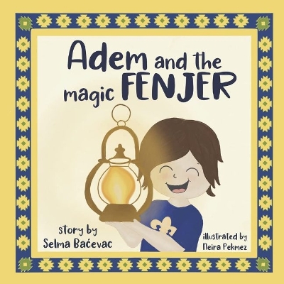 Cover of Adem and The Magic Fenjer