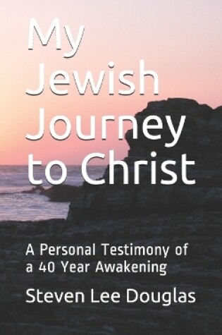 Cover of My Jewish Journey to Christ