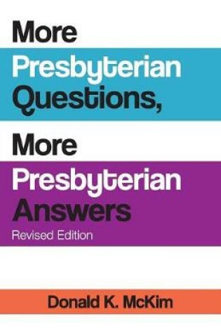 Cover of More Presbyterian Questions, More Presbyterian Answers, Revised Edition