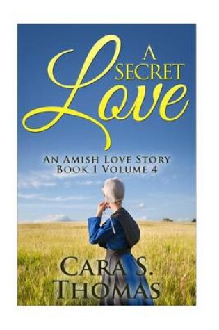 Cover of A Secret Love