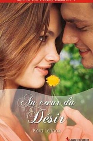 Cover of Au Coeur Du Desir (Saga)