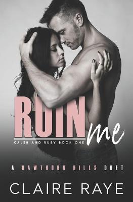 Cover of Ruin Me